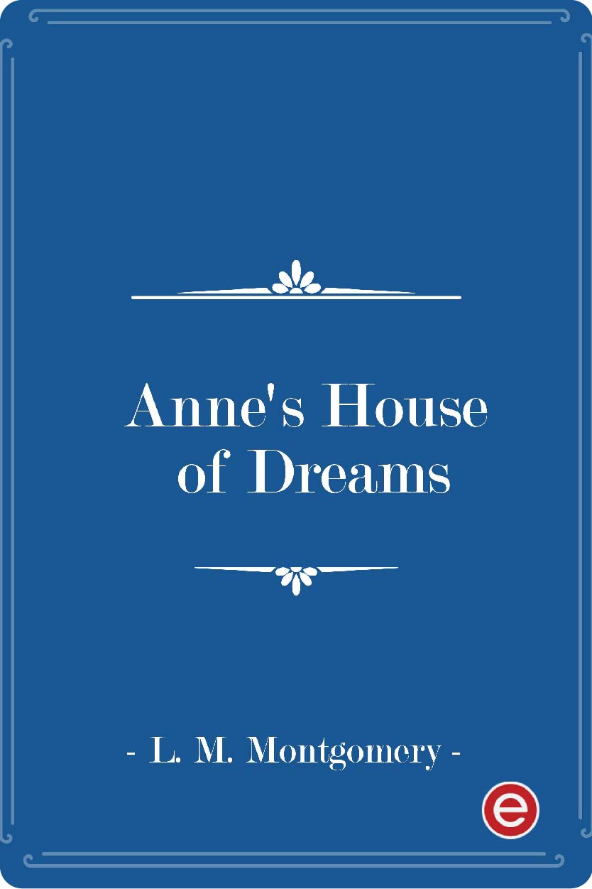 Anne's House of Dreams