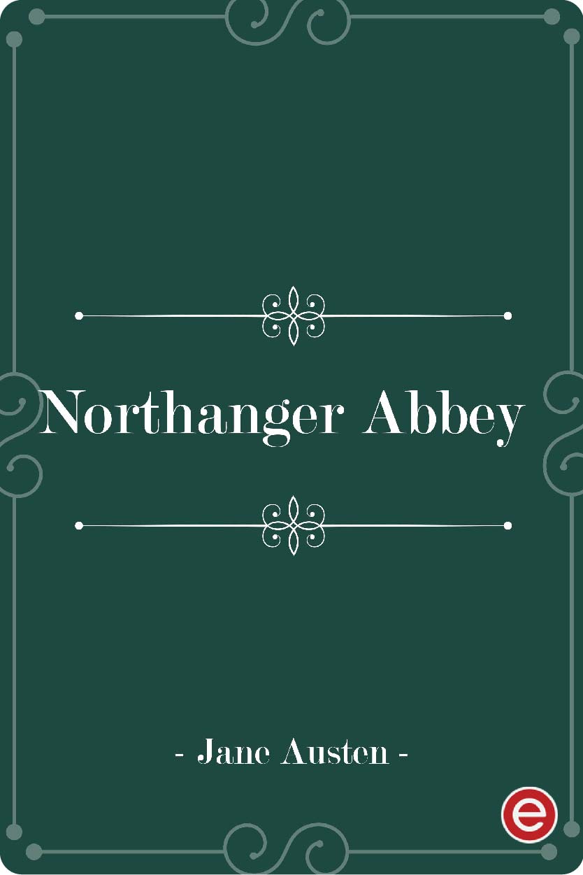 Northanger Abbey