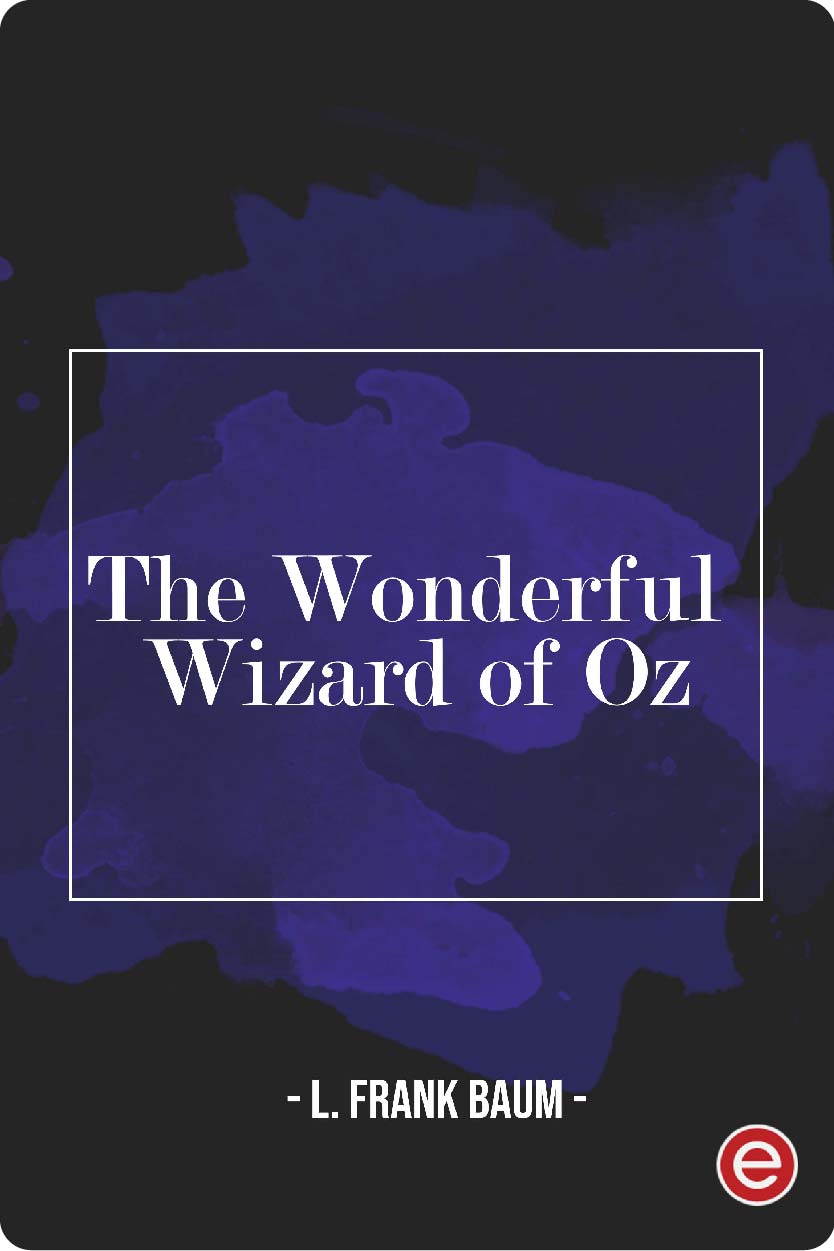 The Wonderful Wizard of Oz