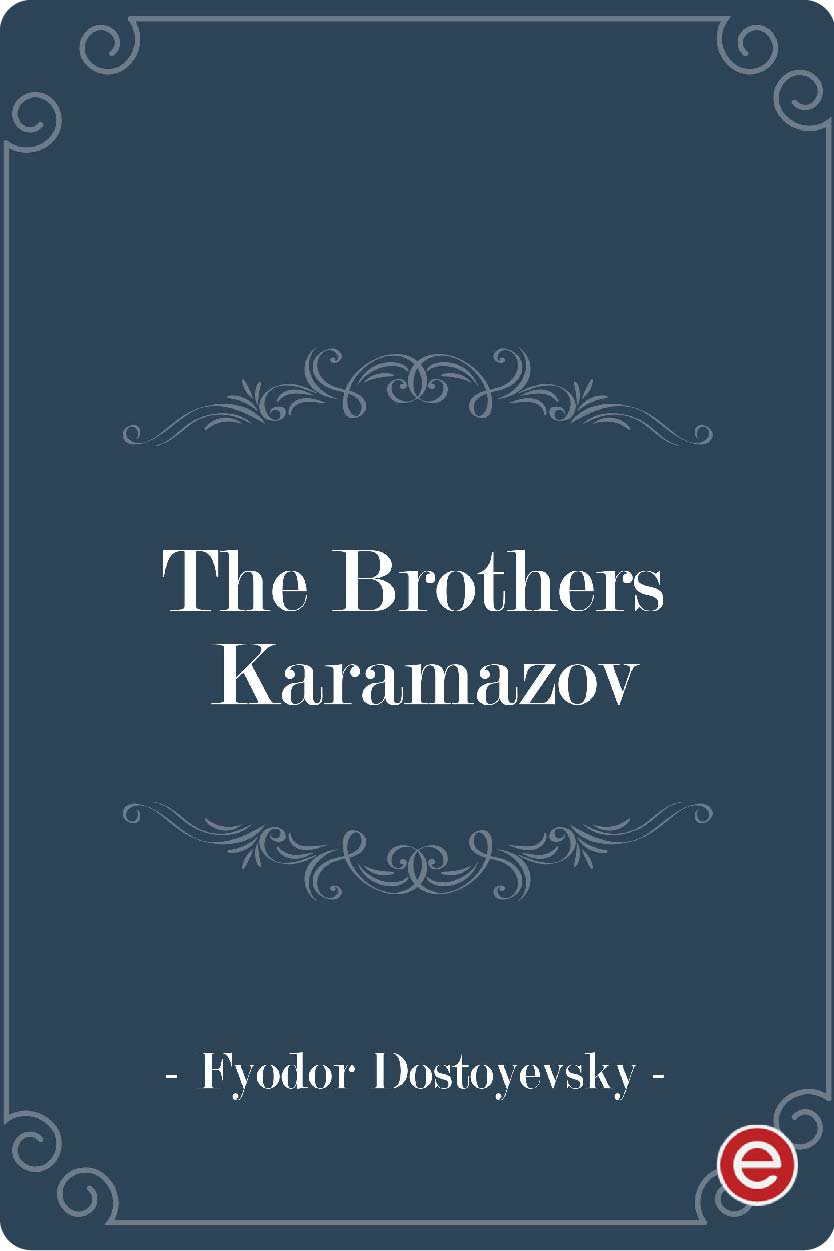 The Brothers Karamazov