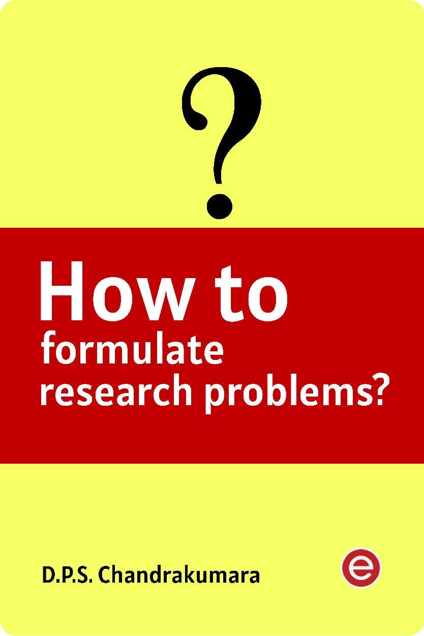 How to Formulate Research Problems